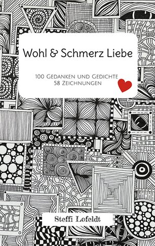 Buchcover von Wohl und Schmerz Liebe von STeffi Lofeldt